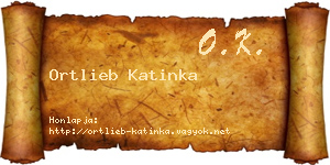 Ortlieb Katinka névjegykártya